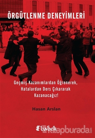 Örgütlenme Deneyimleri Hasan Arslan