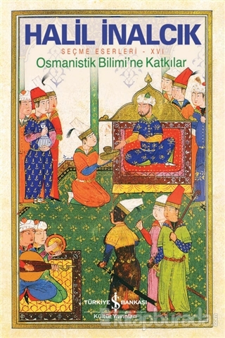 Osmanistik Bilimi'ne Katkılar