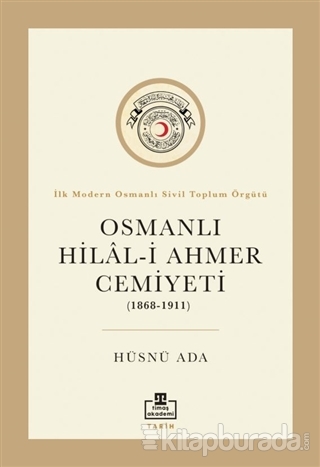 Osmanlı Hilal-i Ahmer Cemiyeti (1868 – 1911)