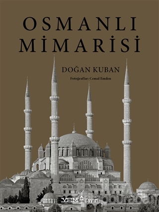 Osmanlı Mimarisi (Ciltli) Doğan Kuban