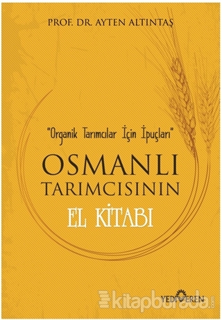 Osmanlı Tarımcısının El Kitabı