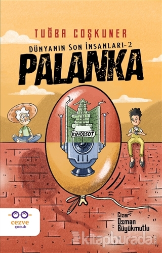 Palanka - Dünyanın Son İnsanları 2 Tuğba Coşkuner