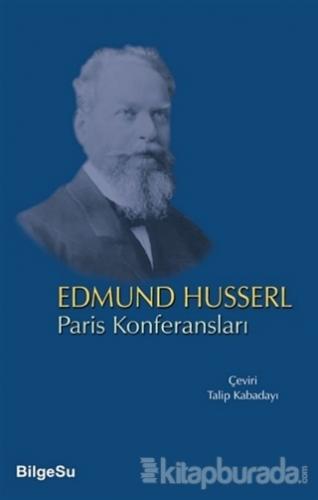 Paris Konferansları Edmund Husserl