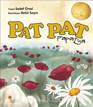 Pat Pat Papatya