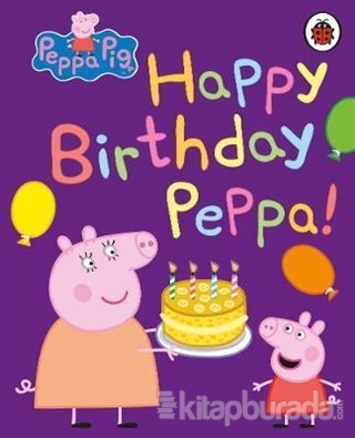 Peppa Pig: Happy Birthday Peppa Kolektif