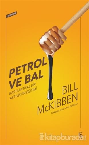 Petrol ve Bal Bill Mckibben