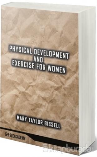 Physical Development And Exercise For Women