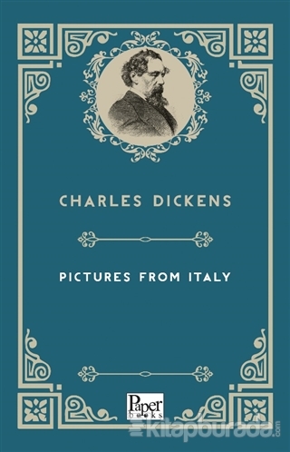 Pictures From Italy Charles Dickens