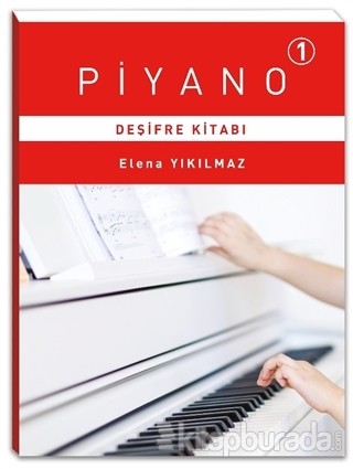 Piyano 1 - Deşifre Kitabı Elena Yıkılmaz
