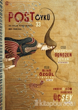 Post Öykü İki Aylık Öykü Dergisi Sayı: 33 Mart - Nisan 2020 Kolektif