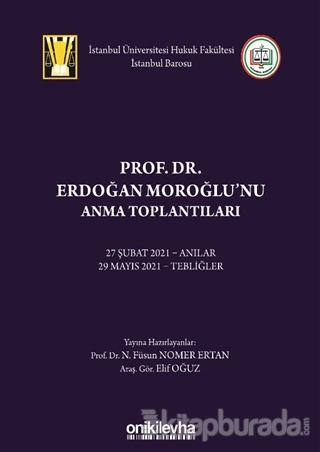 Prof. Dr. Erdoğan Moroğlu'nu Anma Toplantıları (Ciltli)