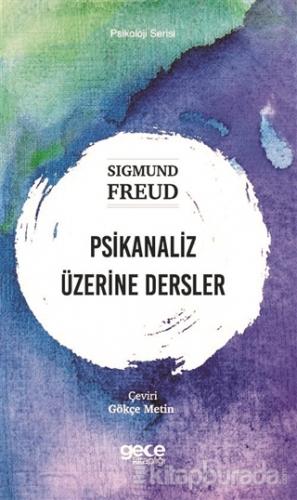Psikanaliz Üzerine Dersler Sigmund Freud