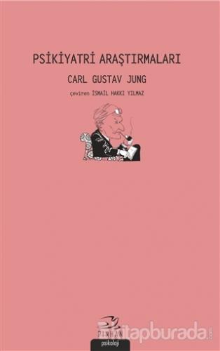 Psikiyatri Araştırmaları Carl Gustav Jung