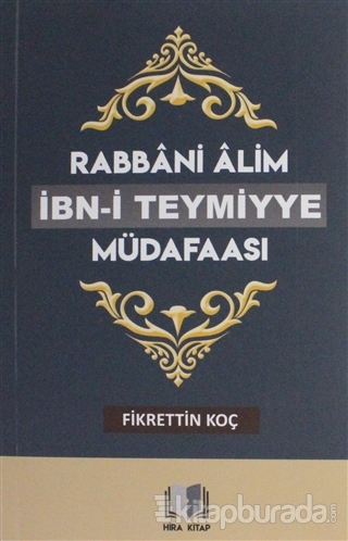 Rabbani Alim İbn-i Teymiyye Müdafaası