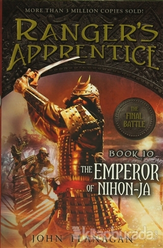 Ranger's Apprentice Book 10: The Emperor of Nihon-Ja (Ciltli) John Fla