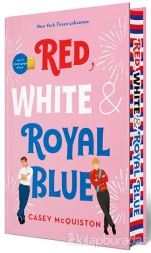 Red White and Royal Blue (Ciltli) Casey McQuiston