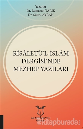 Risaletü'l-İslam Dergisi'nde Mezhep Yazıları