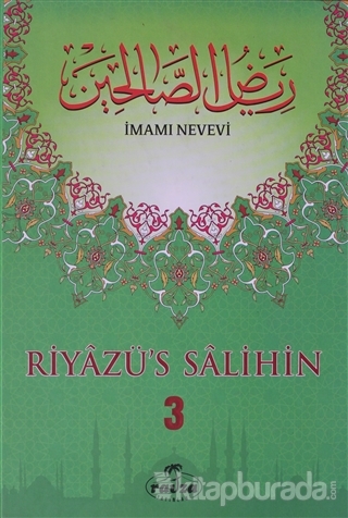Riyazü's Salihin 3.Cilt (Ciltli) İmam Nevevi