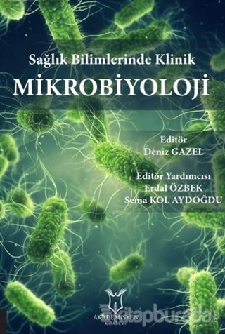 Sağlık Bilimlerinde Klinik Mikrobiyoloji