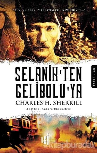 Selanik'ten Gelibolu'ya Charles H. Sherrill