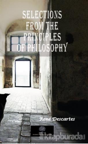 Selections From The Principles Of Philosophy Rene Descartes