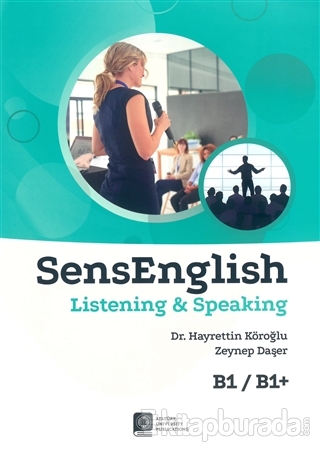 SensEnglish Listening and Speaking (B1-B1+) Hayrettin Köroğlu