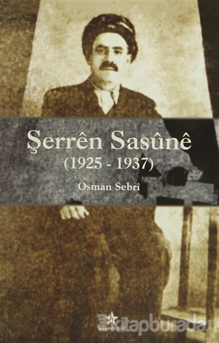 Şerren Sasune (1925-1937) Osman Sebri