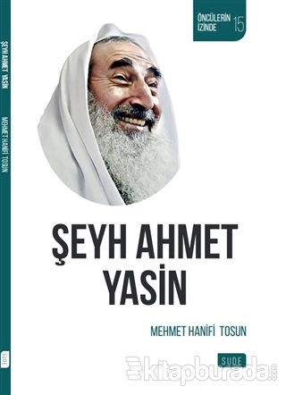 Şeyh Ahmet Yasin Mehmet Hanifi Tosun