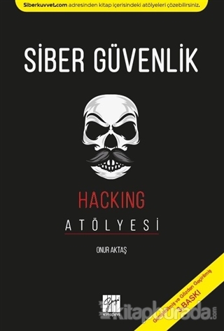 Siber Güvenlik- Hacking Atölyesi Onur Aktaş