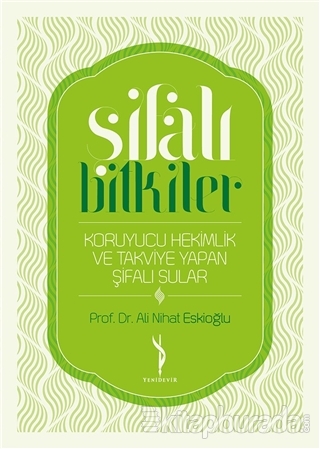 Şifalı Bitkiler Ali Nihat Eskioğlu