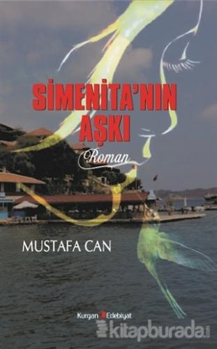 Simenita'nın Aşkı Mustafa Can