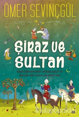 Şiraz ve Sultan