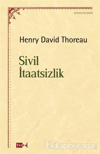 Sivil İtaatsizlik Henry David Thoreau