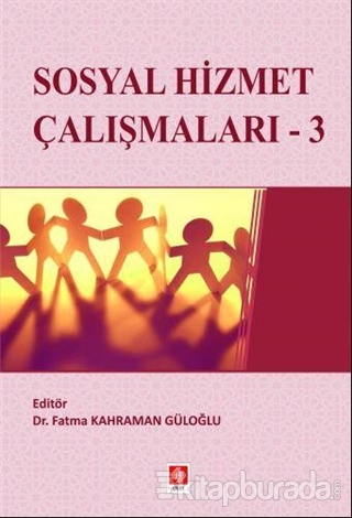 Sosyal Hizmet Çalışmaları 3 Fatma Kahraman Güloğlu