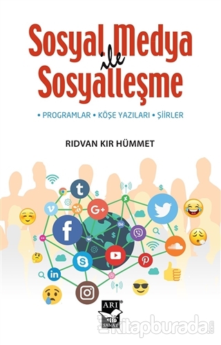 Sosyal Medya İle Sosyalleşme Rıdvan Kır Hümmet
