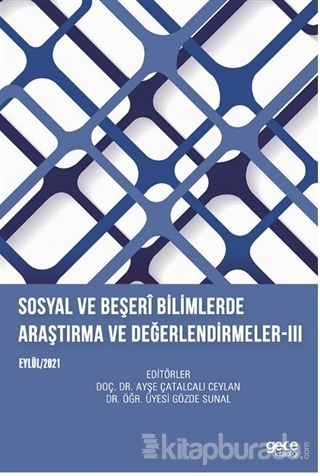 Sosyal ve Beşeri Bilimlerde Araştırma ve Değerlendirmeler - 3 Eylül 20