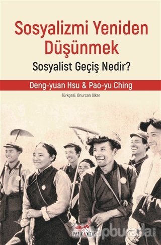 Sosyalizmi Yeniden Düşünmek Deng-Yuan Hsu