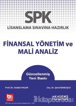 SPK Lisanslama Sınavına Hazırlık Finansal Yönetim ve Mali Analiz