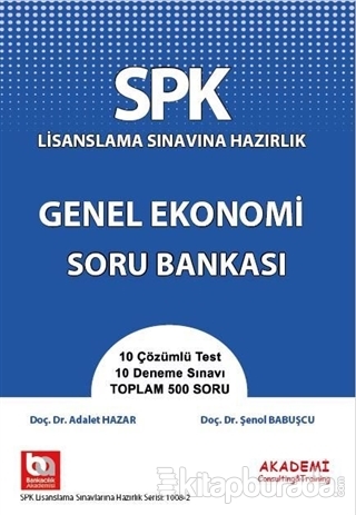 SPK Lisanslama Sınavına Hazırlık Genel Ekonomi Soru Bankası