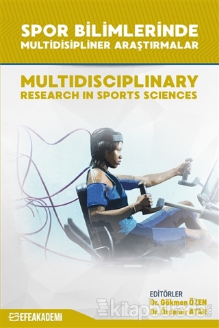 Spor Bilimlerinde Multidisipliner Araştırmalar Gökmen Özen