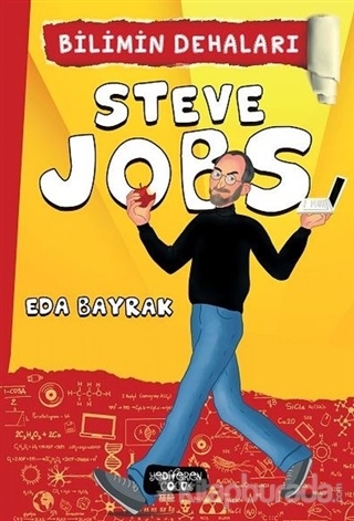 Steve Jobs - Bilimin Dehaları Eda Bayrak
