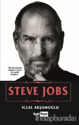Steve Jobs İclal Akşamoğlu