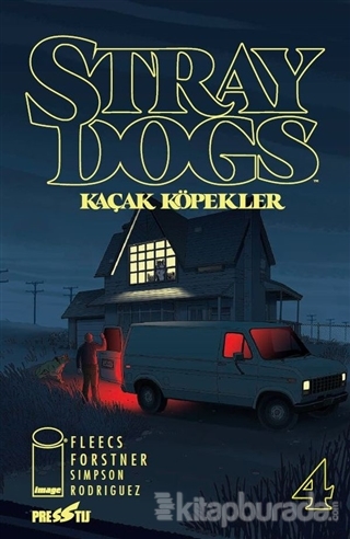 Stray Dogs - Kaçak Köpekler Sayı 4 (Kapak A)