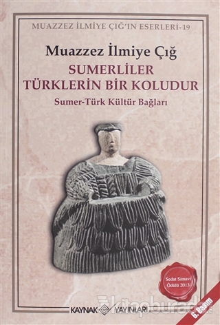 Sümerliler Türklerin Bir Koludur