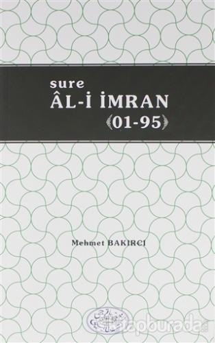 Sure Al-i İmran (01-95) - (96-200) (2 Kitap Takım)