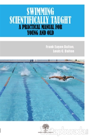 Swimming Scientifically Taught Frank Eugen Dalton