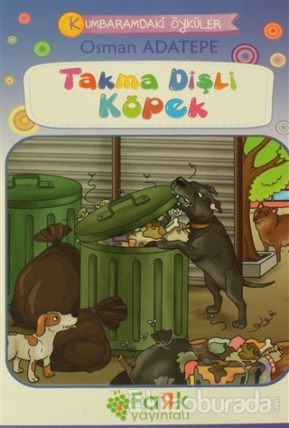 Takma Dişli Köpek - Kumbaramdaki Öyküler Mini Masallar Osman Adatepe