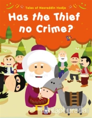 Tales of Nasreddin Hodja - Has the Thief No Crime? Kolektif