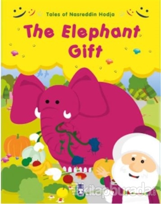 Tales of Nasreddin Hodja - The Elephant Gift Gamze Alıcı
