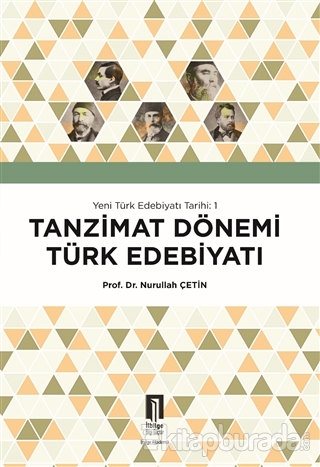 Tanzimat Dönemi Türk Edebiyatı - Yeni Türk Edebiyatı Tarihi 1 Nurullah